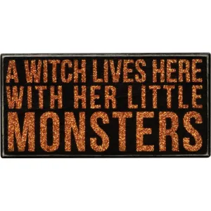 A Witch lives here Halloween Wall Sign