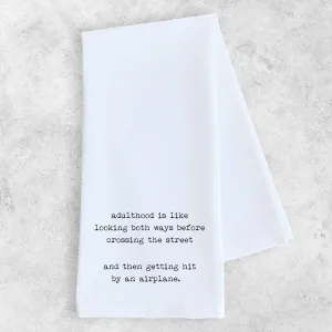 Adulthood - Tea Towel