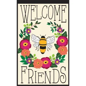 Bee Welcome Friends House Applique Flag,159135
