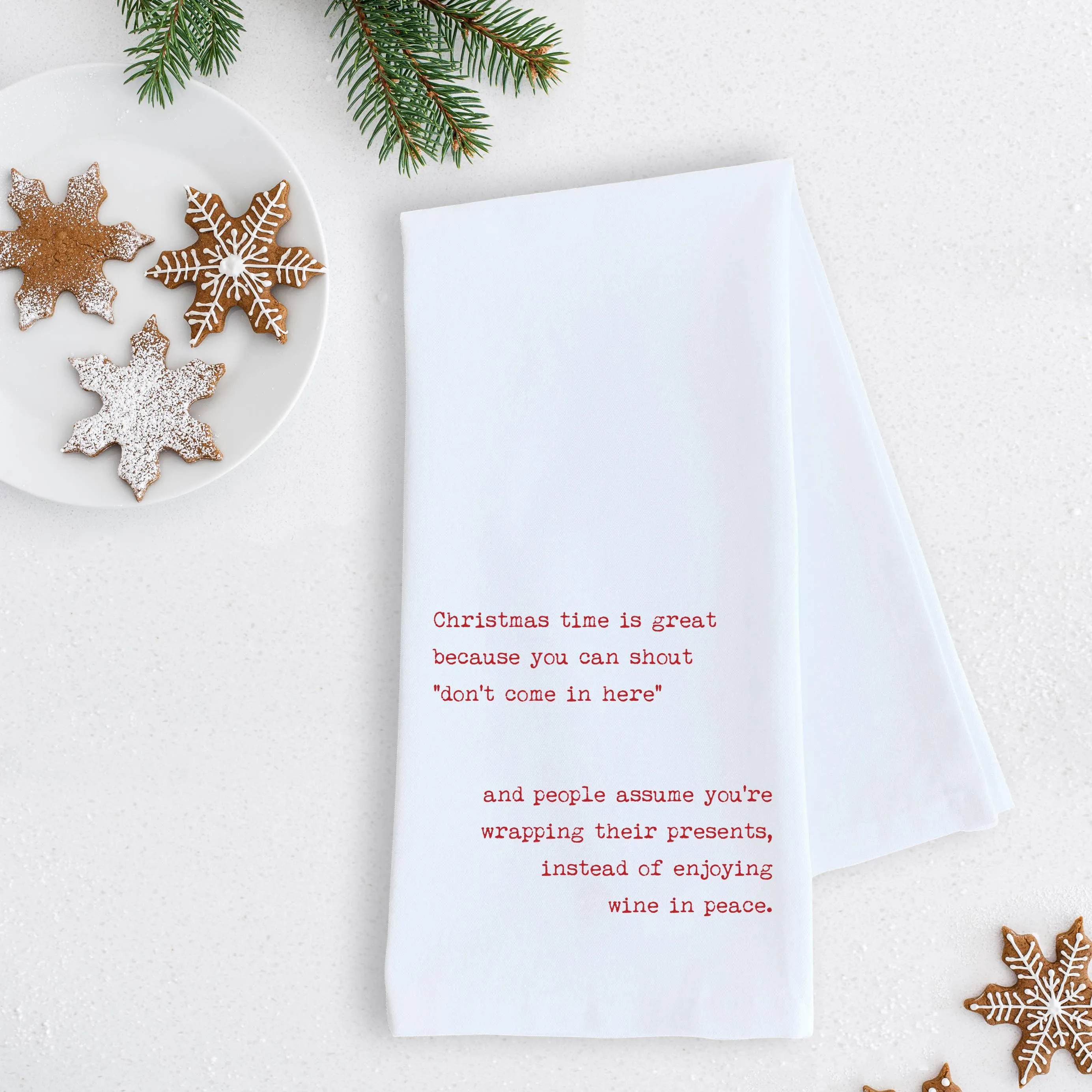 Don’t Come In Here - Tea Towel - Christmas Décor: BLACK