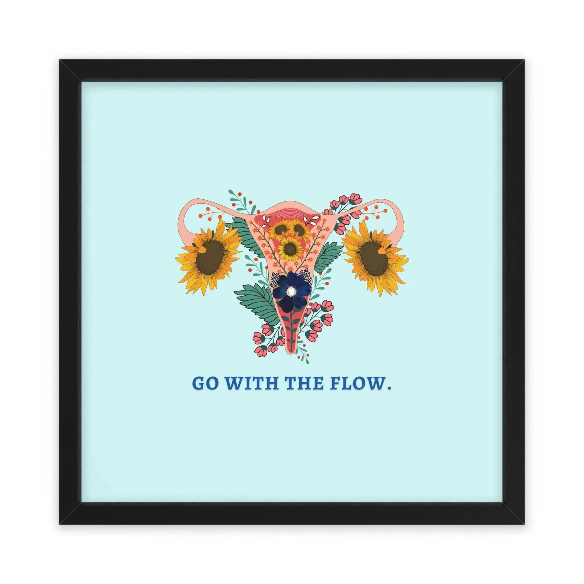 Go with the Flow Feminine Poster Wall Art