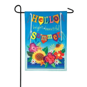 Hello Bright Beautiful Summer Garden Linen Flag,14l9181bl