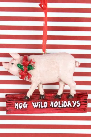 Hog Wild Holidays Resin Pig Ornament