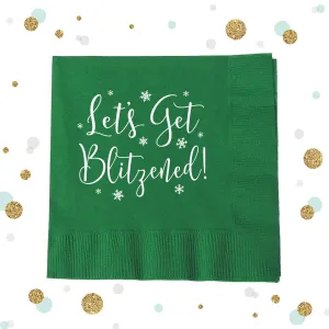Let's Get Blitzened - Holiday Napkin #9