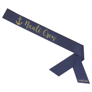 Nauti Crew Bridesmaid Sassy Sash with Anchor