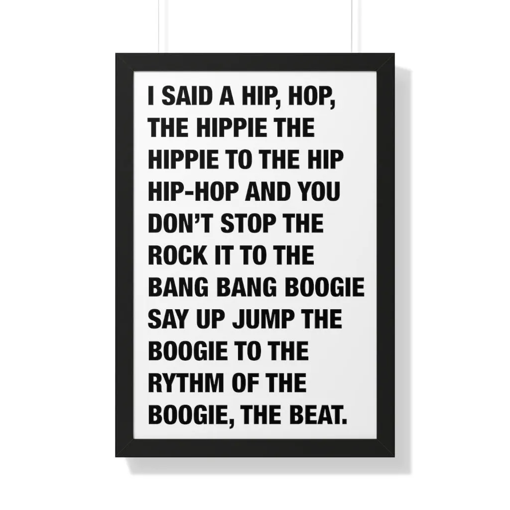 Rappers Delight Framed Poster print