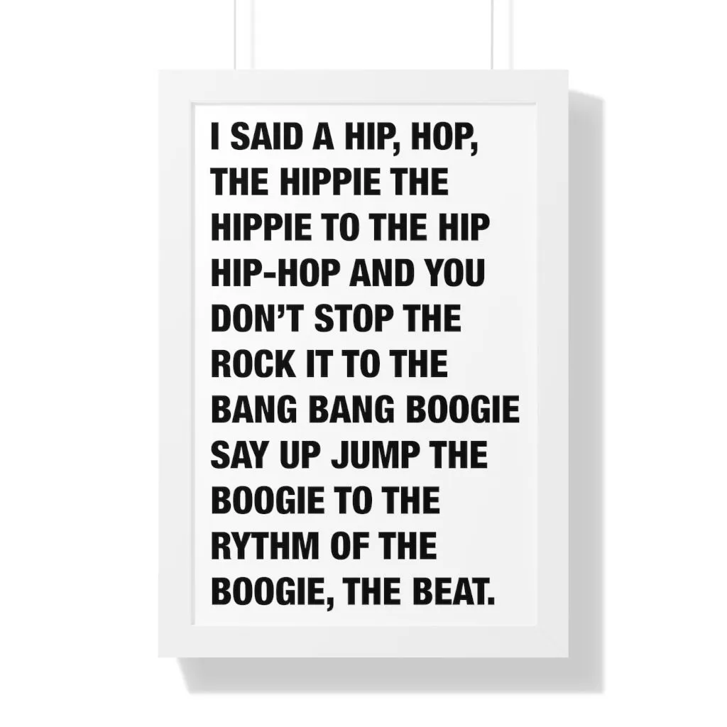 Rappers Delight Framed Poster print