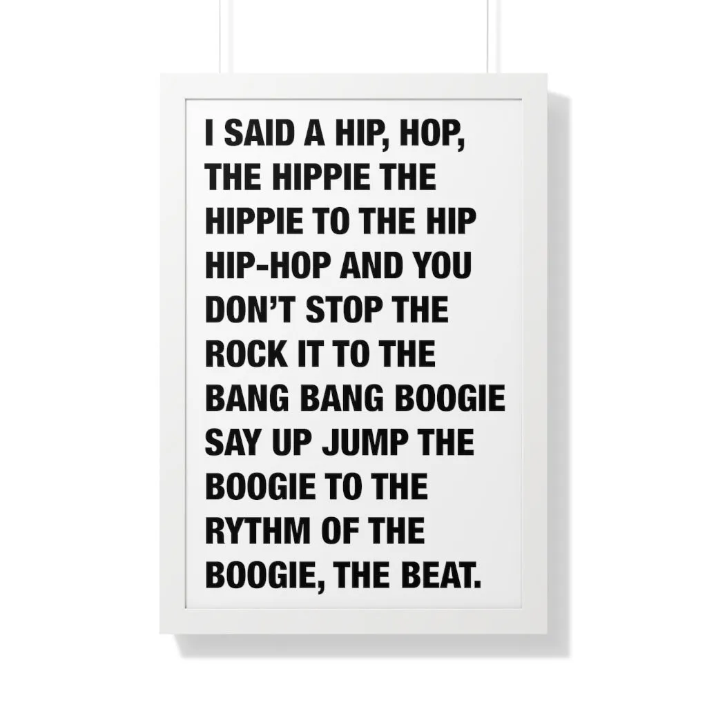 Rappers Delight Framed Poster print