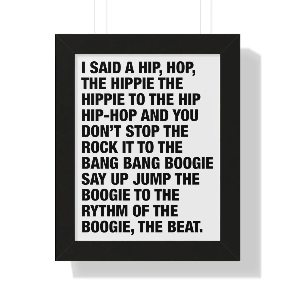 Rappers Delight Framed Poster print