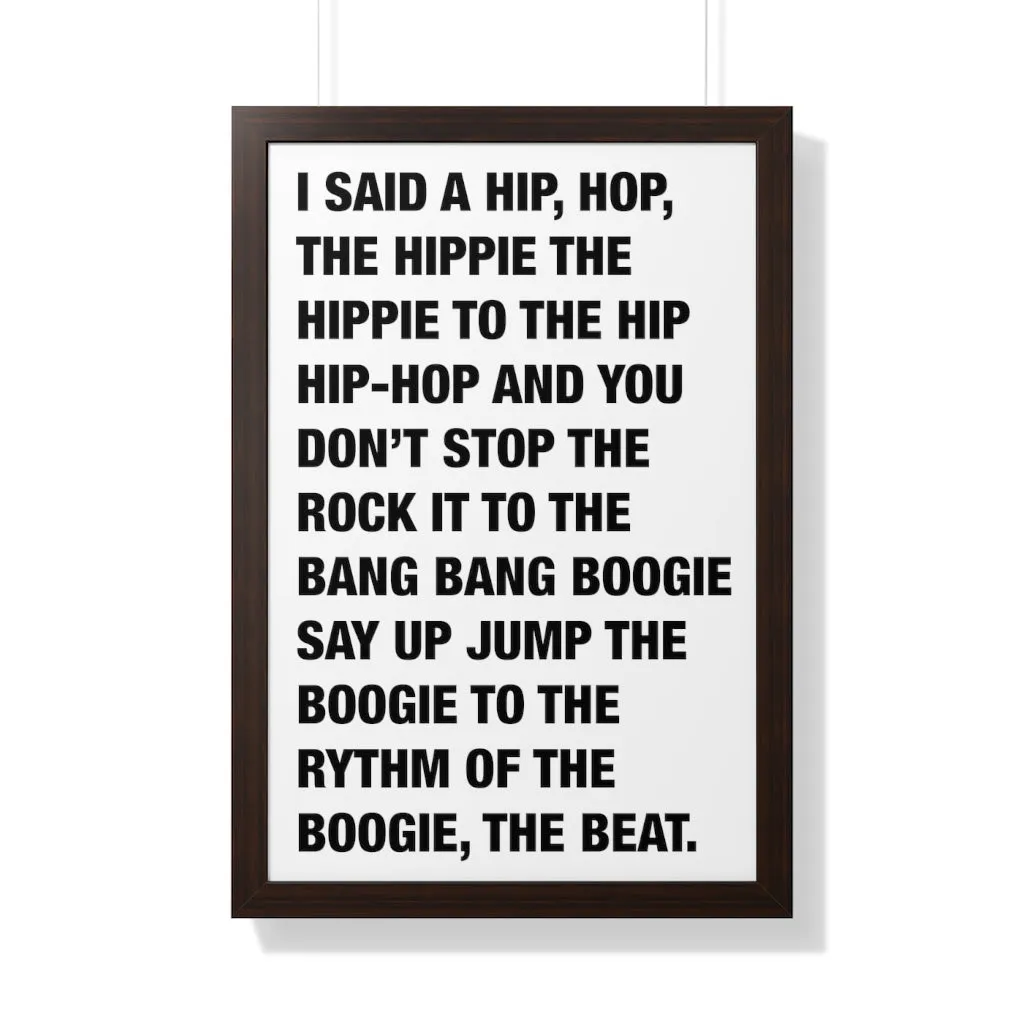 Rappers Delight Framed Poster print