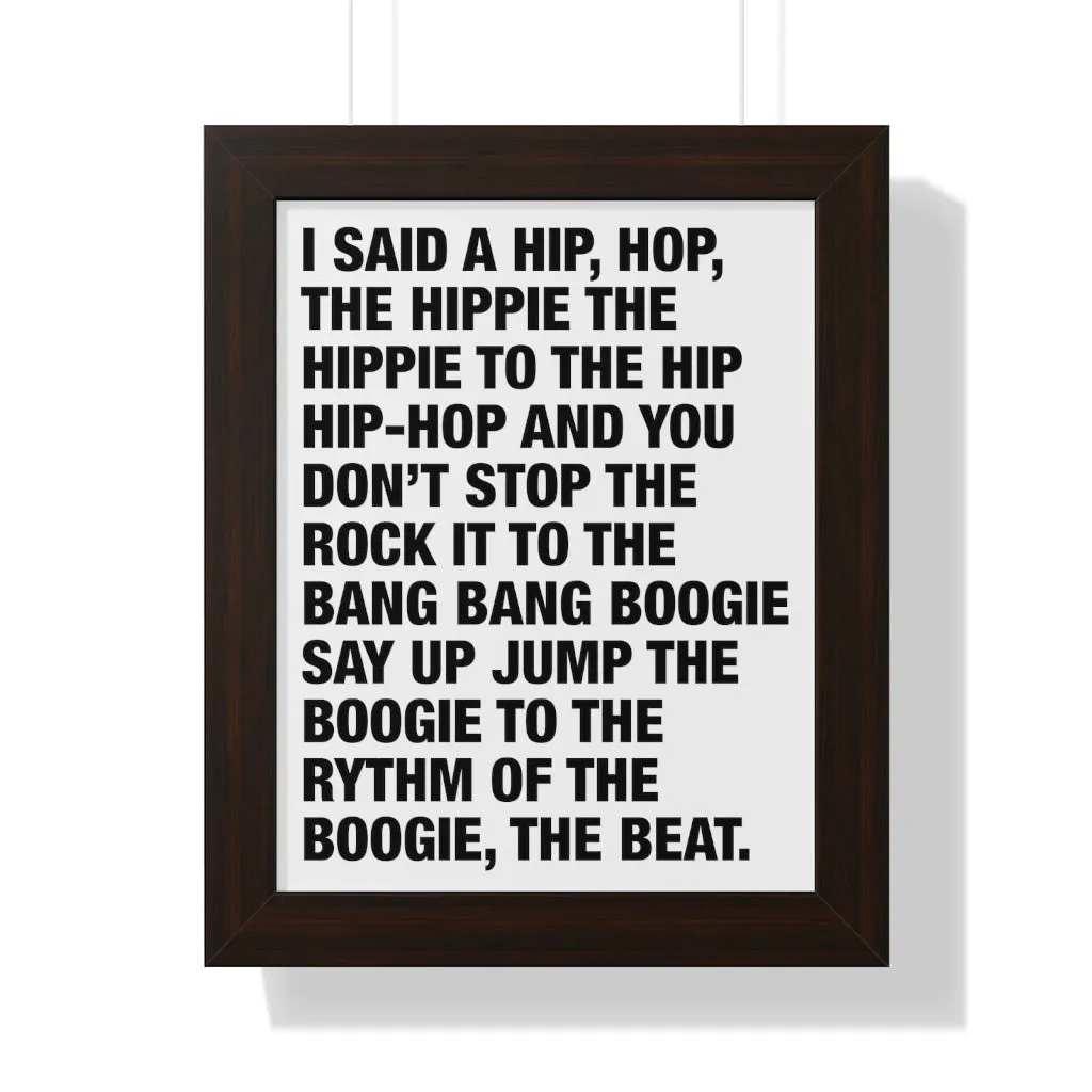 Rappers Delight Framed Poster print