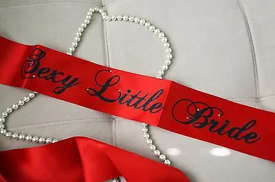 Red Sexy Little Bride Bachelorette Sash with Crystal Pin Wedding Party Ribbon