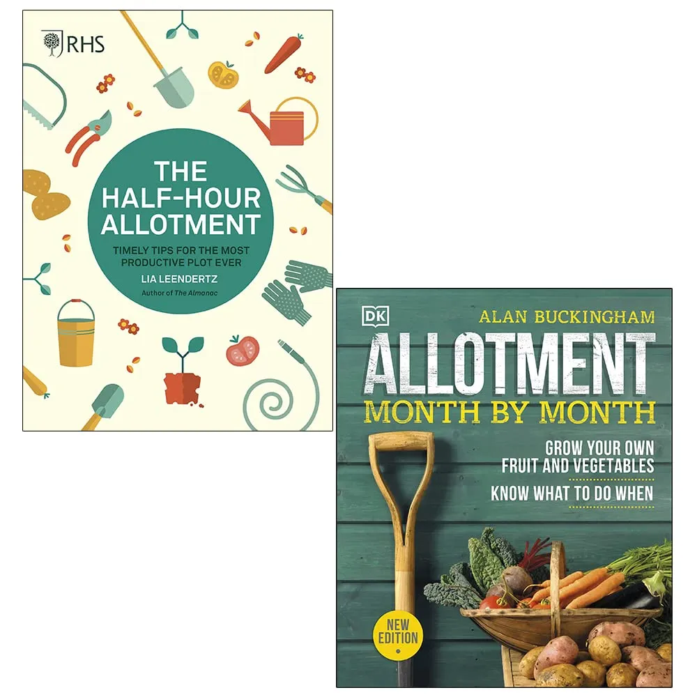 RHS Half Hour Allotment By Lia Leendertz & Allotment Month By Month By Alan Buckingham 2 Books Collection Set