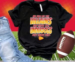 Villains but not Underdogs Black Graphic Tshirt