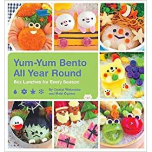 Yum-Yum Bento All Year Round Cookbook